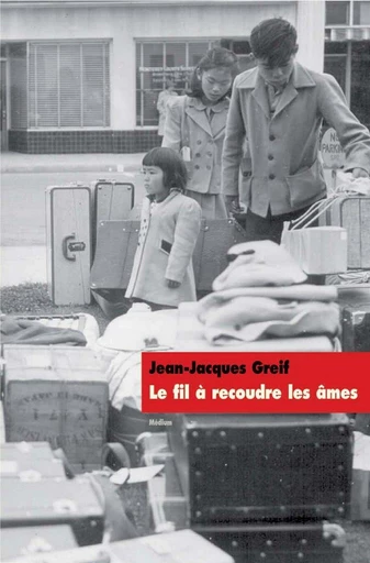 Le fil à recoudre les âmes - Jean-Jacques Greif - L'école des loisirs