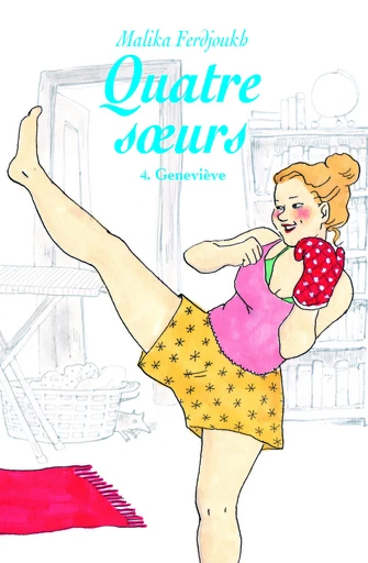 Quatre sœurs - Tome 4 - Geneviève - Malika Ferdjoukh - L'école des loisirs