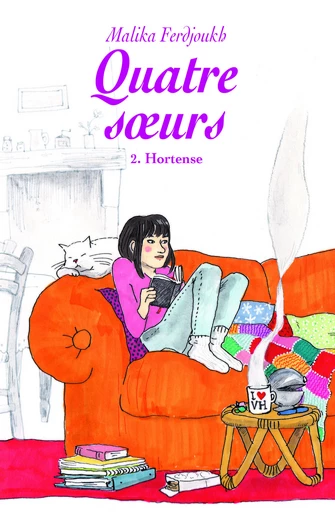 Quatre sœurs - Tome 2 - Hortense - Malika Ferdjoukh - L'école des loisirs