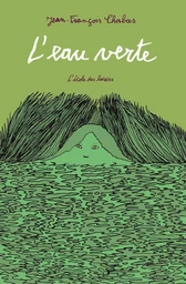 L’eau verte