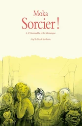 Sorcier !, Tome 4