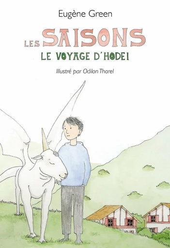 Les saisons - Eugene Green - L'école des loisirs