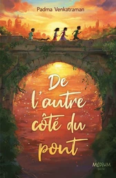 De l'autre côté du pont