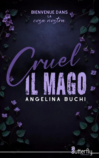 Cruel Il Mago (2025) - Angelina Buchi - Butterfly Éditions