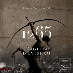 1265. Le Sagittaire d'Evesham - Version Binaurale