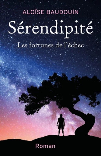 Sérendipité - Aloïse Baudouin - Librinova