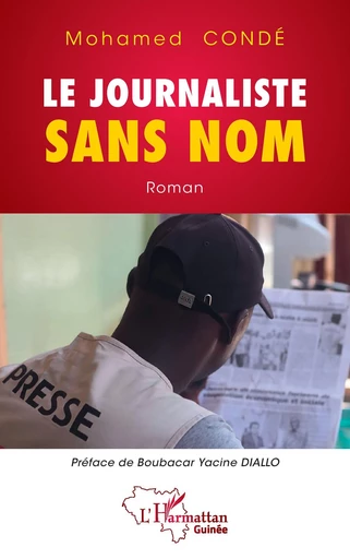 Le journaliste sans nom - Mohamed Condé - Editions L'Harmattan