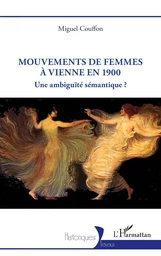 Mouvements de femmes à Vienne à 1900