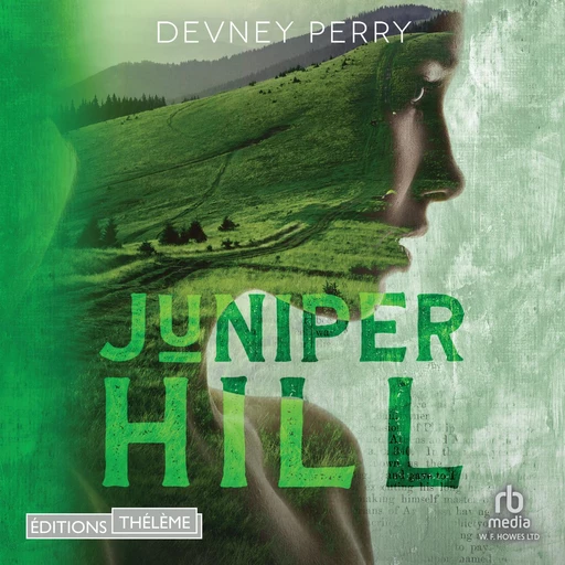 Les Eden (Tome 2) - Juniper Hill - Devney Perry - Editions Theleme from W. F. Howes