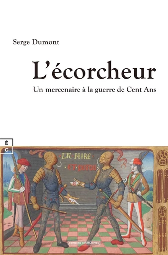 L’écorcheur - Serge Dumont - EDITIONS COMPLICITES