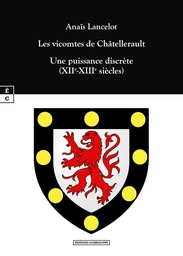 Les vicomtes de Châtellerault