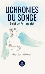 Uchronies du songe