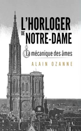 L’horloger de Notre-Dame