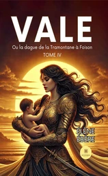 Vale - Tome 4