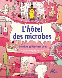 L'hôtel des microbes