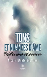 Tons et nuances d’âme