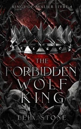 Kings of Avalier - Tome 4 : The Forbidden Wolf King