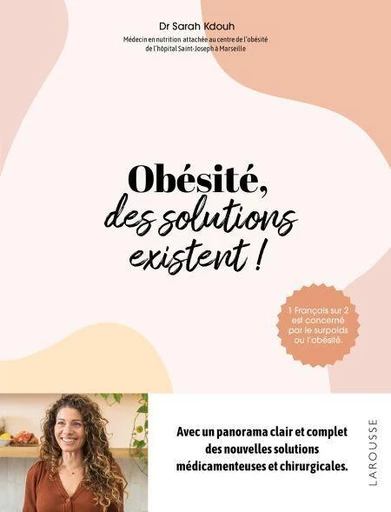 Obésité, des solutions existent ! - Sarah Kdouh - Larousse