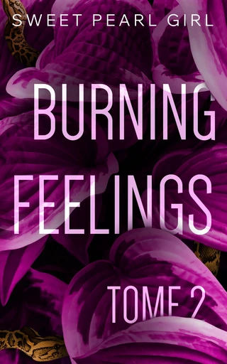 Burning Feelings - Sweet Pearl Girl - HEA Éditions