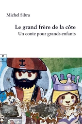 Le grand frère de la côte