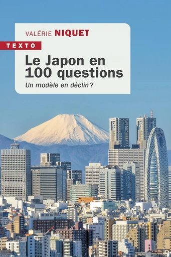 Le Japon en 100 questions - Valérie Niquet - Tallandier