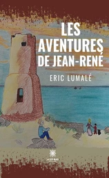 Les aventures de Jean-René