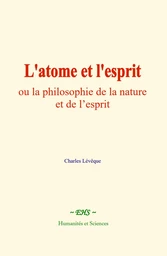 L'atome et l'esprit