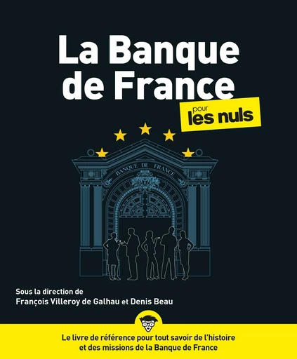 LA BANQUE DE FRANCE POUR LES NULS -  BANQUE DE FRANCE - edi8