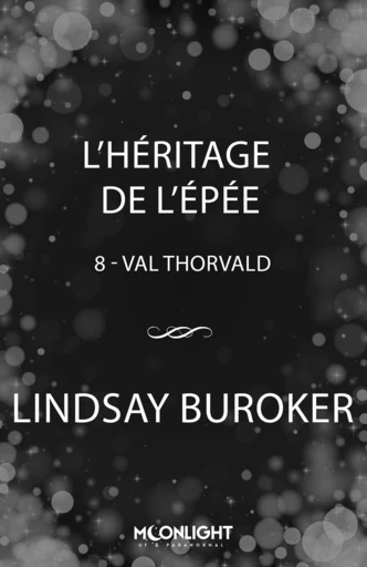 L’héritage de l’épée - Lindsay Buroker - Moonlight