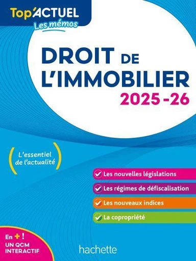 Top'Actuel Droit de l'immobilier  2025-2026 - Sophie Bettini, Serge Bettini - Hachette Éducation