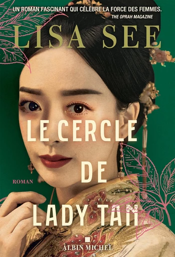 Le Cercle de Lady Tan - Lisa See - Albin Michel