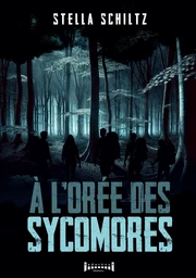 À l'orée des sycomores