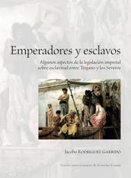 Emperadores y esclavos