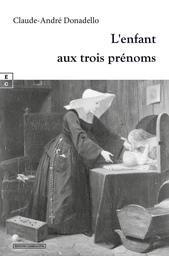 L’enfant aux trois prénoms