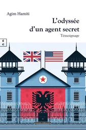 L’odyssée d’un agent secret