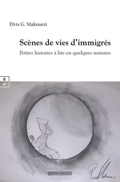 Scènes de vies d’immigrés