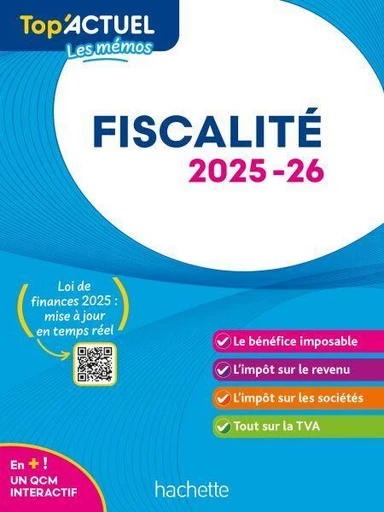 Top'Actuel Fiscalité 2025-2026 - Daniel Freiss, Daniel Sopel, Brigitte Monnet - Hachette Éducation