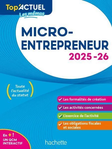 Top'Actuel Micro-entrepreneur  2025-2026 - Bénédicte Deleporte - Hachette Éducation