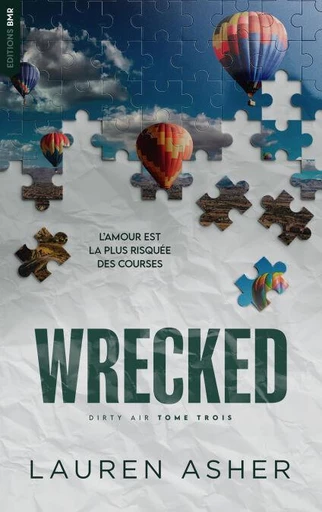 Wrecked : Dirty Air - Tome 3 (édition française) - Lauren Asher - Hachette Lab