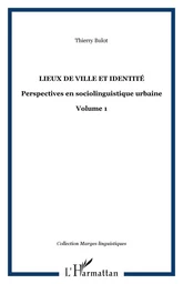 Lieux de ville et identité