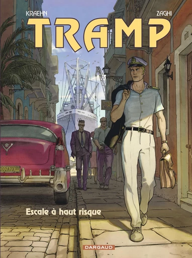 Tramp - Tome 14 - Escale à haut risque -  Kraehn (Jean-Charles) - Dargaud