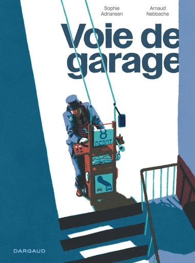 Voie de Garage - Sophie Adriansen - Dargaud