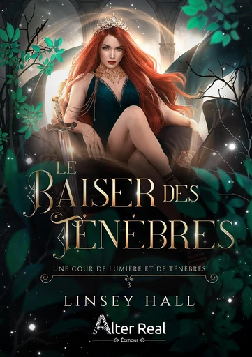 Le Baiser des ténèbres - Linsey Hall - Éditions Alter Real