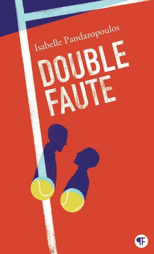 Double faute - Isabelle Pandazopoulos - Gallimard Jeunesse