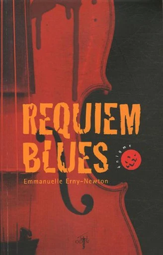 Requiem Blues - Emmanuelle Erny-newton - Odin éditions