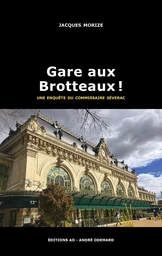 Gare aux Brotteaux !