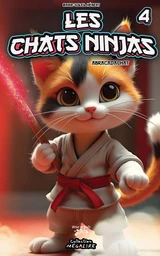 Les chats ninjas #4