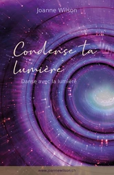 Condense ta lumière