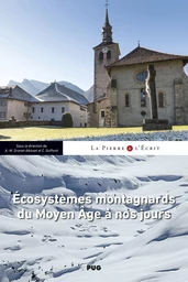 Ecosystèmes montagnards du Moyen Âge à nos jours