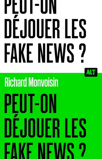 Peut-on déjouer les fake news ? - Richard Monvoisin - De la Martinière Jeunesse